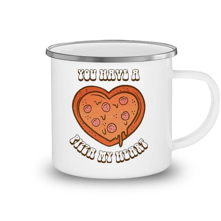 You Have A Pizza Lover My Heart Pizza Heart Valentines Day Camping Mug