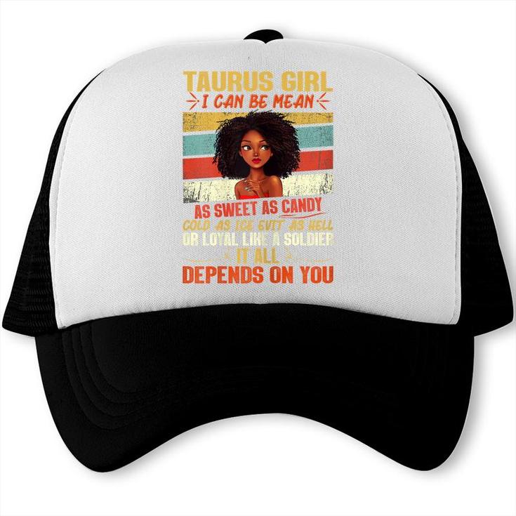 Womens Taurus Girl Are Born In May 20 Birthday Trucker Cap