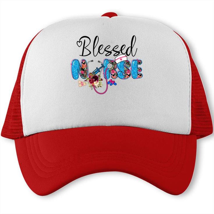 Blessed Nurse Life Great Gift For Human New 2022 Trucker Cap
