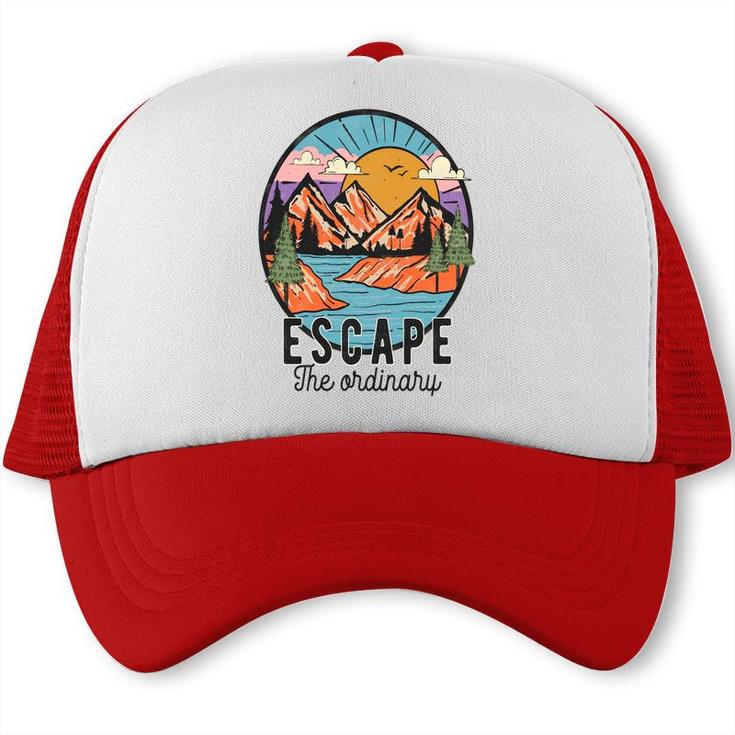 Escape The Ordinary From Busy Life To Relax Vintage Mountain Adventure Trucker Cap