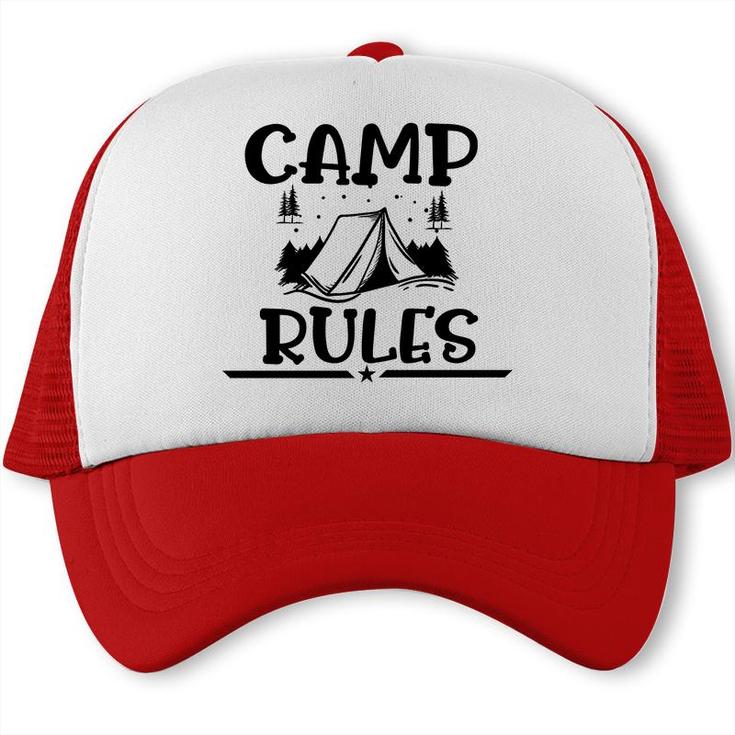 Explore Travel Lover Always Has Camp Rules Trucker Cap