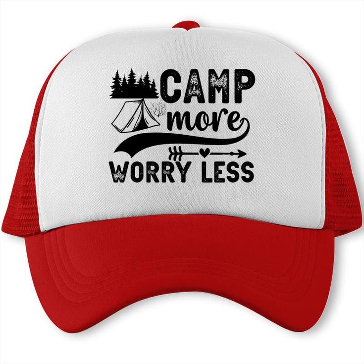Explore Travel Lovers Camp More Worry Less Trucker Cap