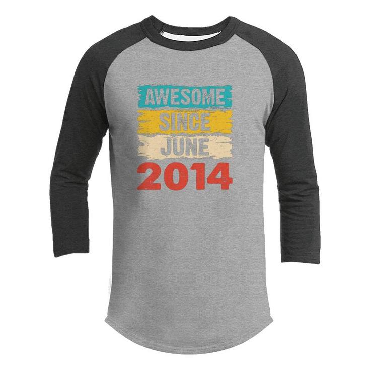 Congratuations Awesome Since June 2014 And Happy 8Th Birthday Youth Raglan Shirt