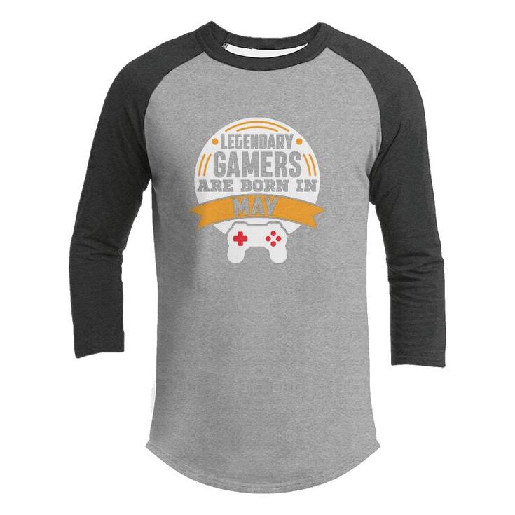 Legendary Gamers Are Born In May Cool Birthday Gifts Youth Raglan Shirt
