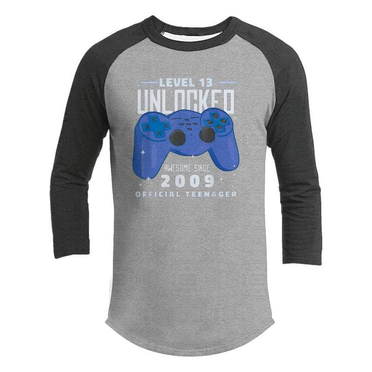 Level 13 Unlocked 2009 Gamer 13Th Official Nager Birthday  Youth Raglan Shirt