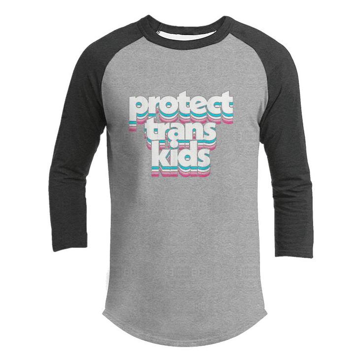 Protect Trans Kids Transgender Lives Matter Lgbt Pride Month  Youth Raglan Shirt