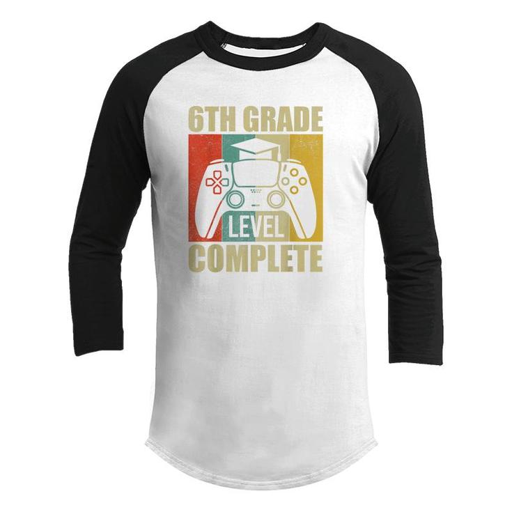 6Th Grade Level Complete Gamer Boys Kids Graduation Youth Raglan Shirt