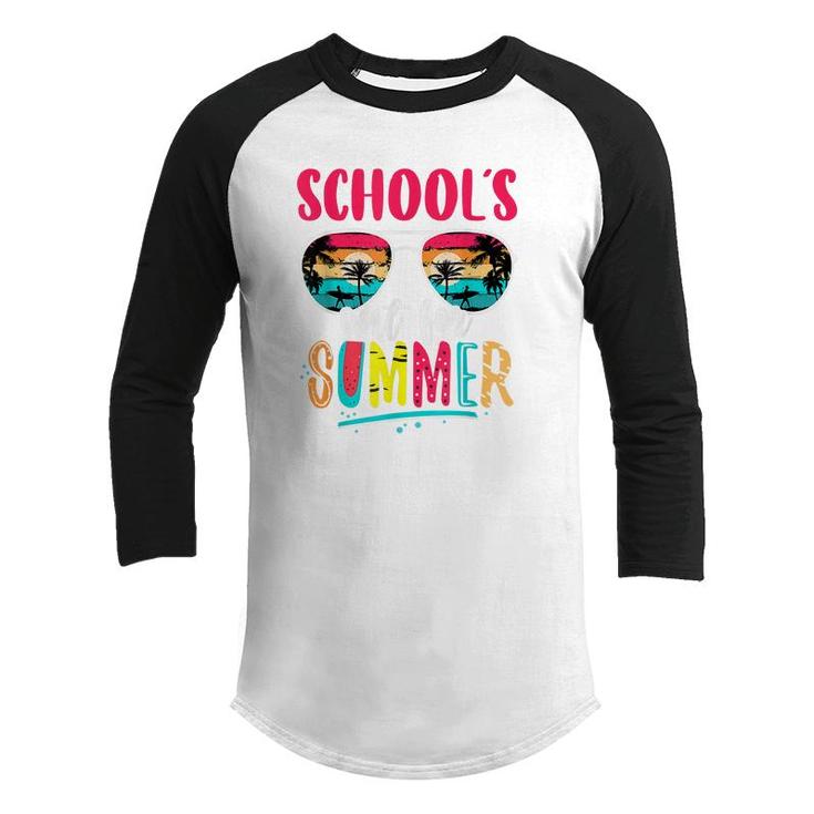 Teacher End Of Year Schools Out For Summer Last Day Youth Raglan Shirt