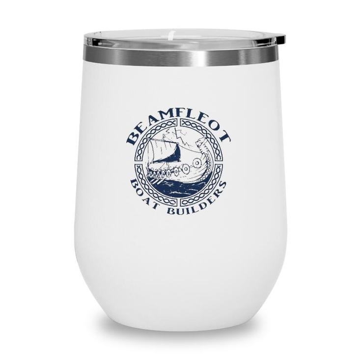 Arseling Arseling For Life Beamfleot Boat Builders Wine Tumbler