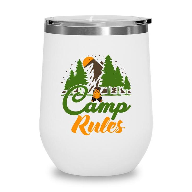 Explore Travel Lover Makes Camp Rules For Them Wine Tumbler
