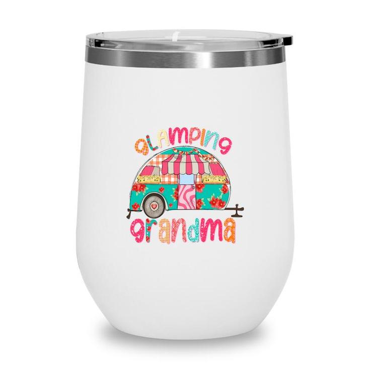 Glamping Grandma Colorful Design For Grandma From Daughter With Love New Wine Tumbler