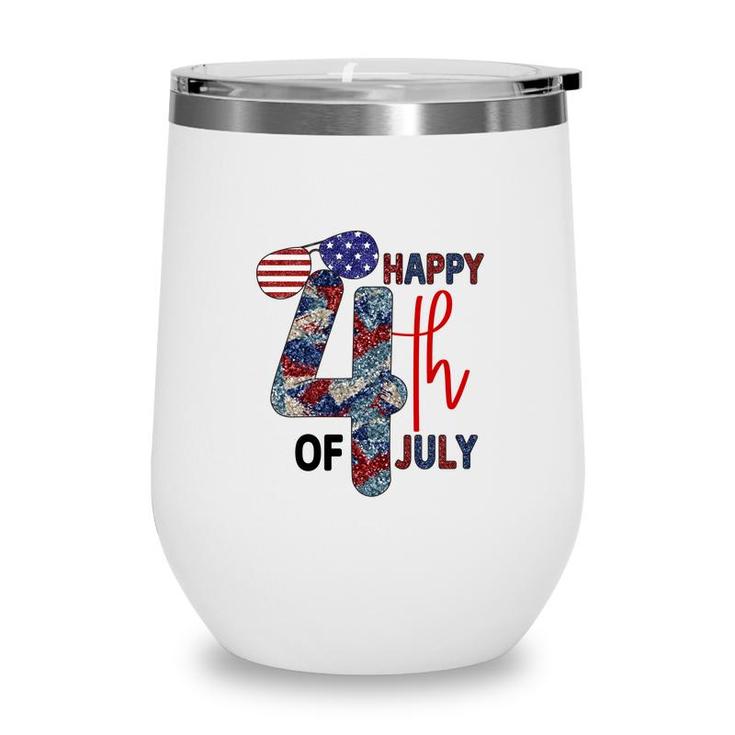 Happy 4Th Of July Vintage Graphic July Independence Day 2022 Wine Tumbler
