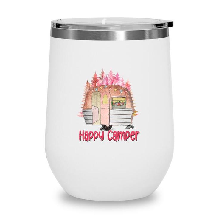 Happy Camper Freedom Soul Colorful Camp Life Design Wine Tumbler