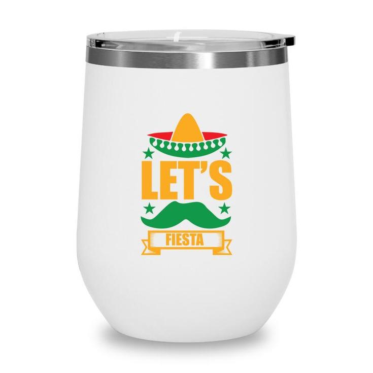 Lets Fiesta Banner Decoration Gift For Human Wine Tumbler