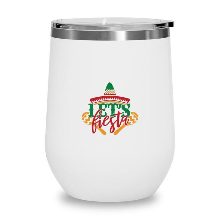 Lets Fiesta Good Decoration Gift For Human Wine Tumbler