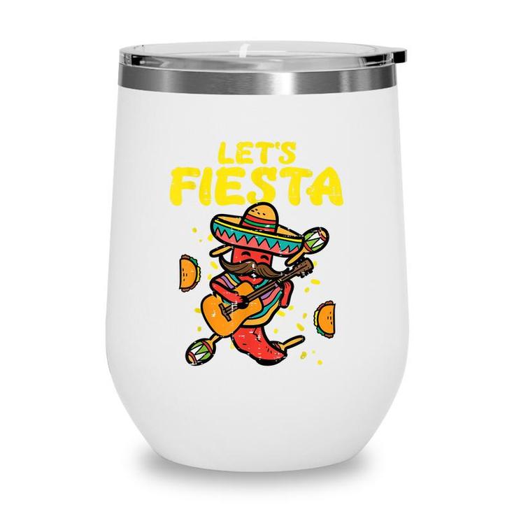 Lets Fiesta Jalapeno Funny Cinco De Mayo Mexican Party  Wine Tumbler