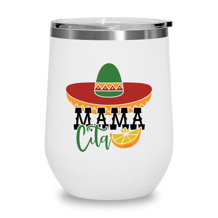 Mexican Hat Mamacita Lemon Cinco De Mayo Party Wine Tumbler