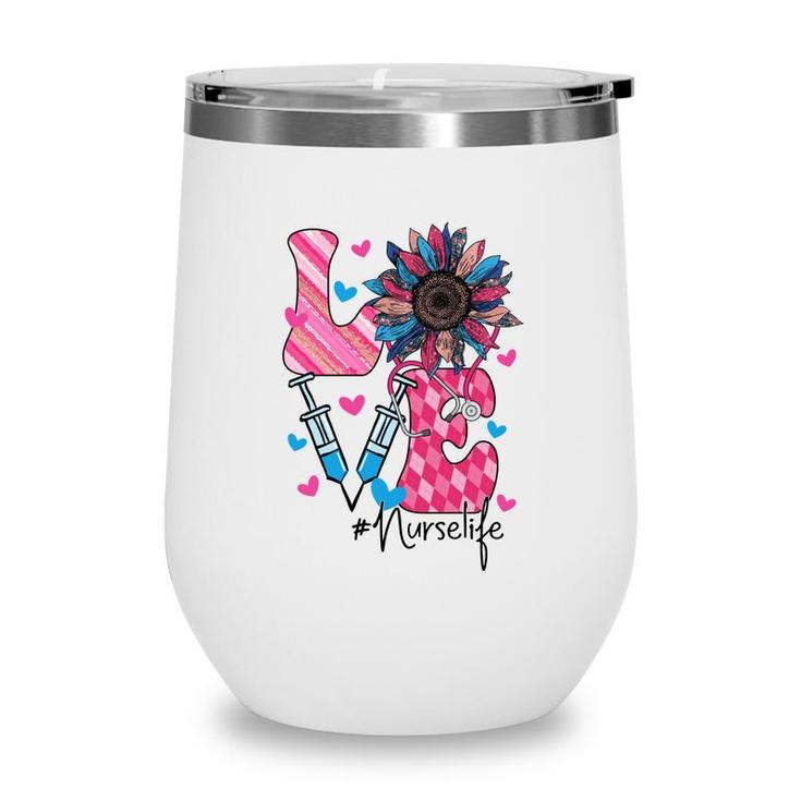 Sunflower Nurse Life Love Heart Job Title New 2022 Wine Tumbler