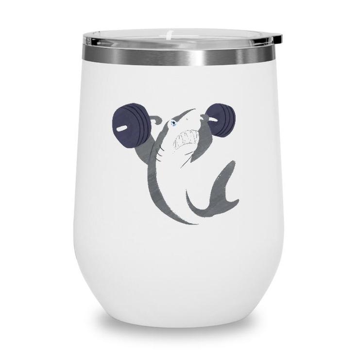 Weightlifing Shark Barbell Funny Workout Gym Weightlifter Wine Tumbler