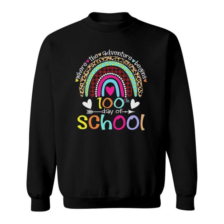 100Th Day Of School Teacher Student 100 Days Smarter Rainbow Sweatshirt