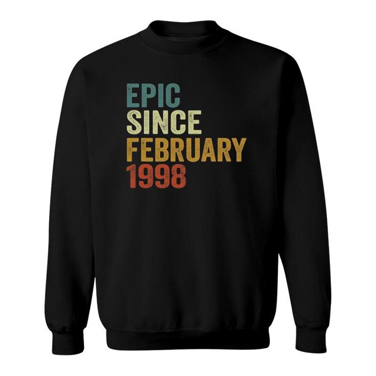25 Years Old Gifts 25Th Birthday Epic Since February 1998 Ver2 Sweatshirt