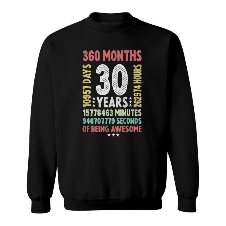 30Th Birthday 30 Years Old Vintage Retro - 30 Yr Old Sweatshirt