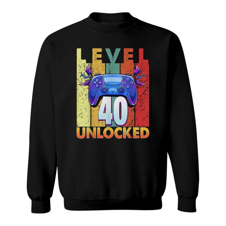 40Th Birthday Trending Vintage Level 40 Unlocked Video Gamer Sweatshirt
