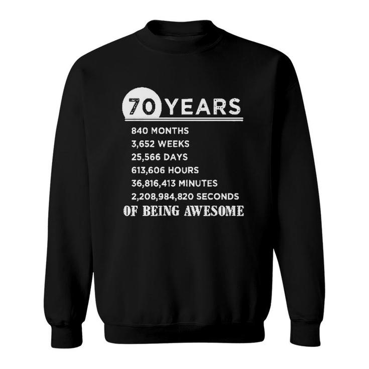 70Th Birthday 70 Years Old Anniversary Interesting 2022 Gift Sweatshirt