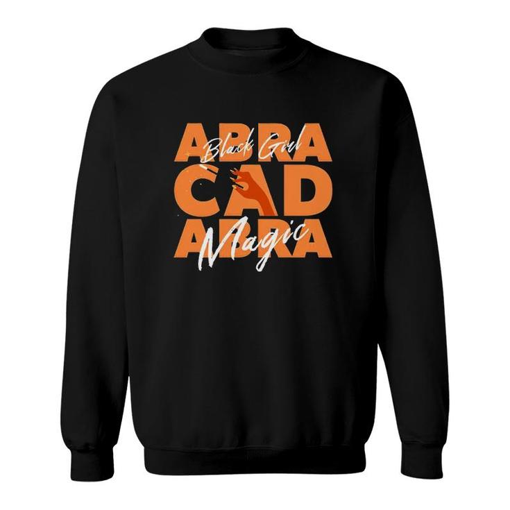 Abracadabra Black Girl Magic Sweatshirt