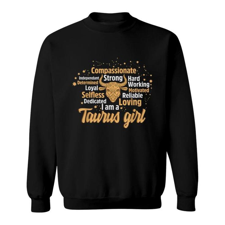As A Taurus Girl Birthday Astrology Zodiac Sign Women Taurus  Sweatshirt