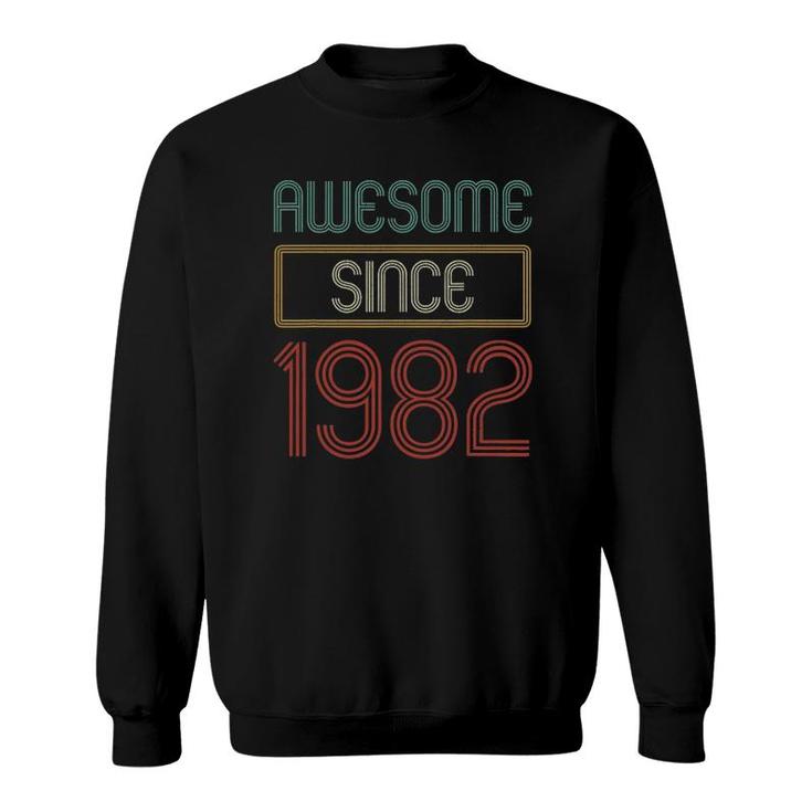 Awesome Since 1982 Retro 40Th Birthday Gifts 40 Years Old Sweatshirt