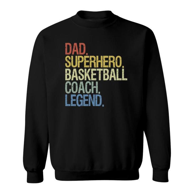 Basketball Coach Dad  Sport Sweatshirt