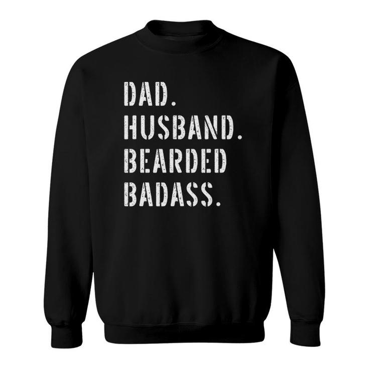 Beard Bearded Dad Gifts From Daughter Son Wife Sweatshirt