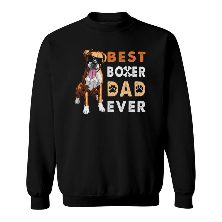 Best Boxer Dad Ever Funny Boxer Dog Dad Fathers Day Gift Sweatshirt