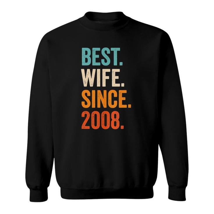 Best Wife Since 2008 14Th Wedding Anniversary 14 Years  Sweatshirt