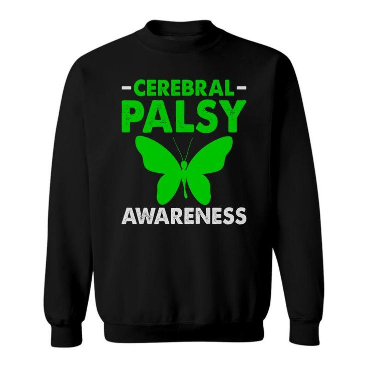 Cerebral Palsy Awareness Palsy Related Green Ribbon Butterfly Sweatshirt