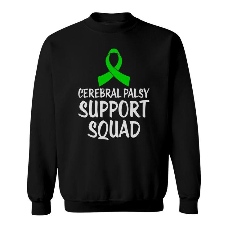 Cerebral Palsy Fight Cerebral Palsy Awareness Support Squad Sweatshirt
