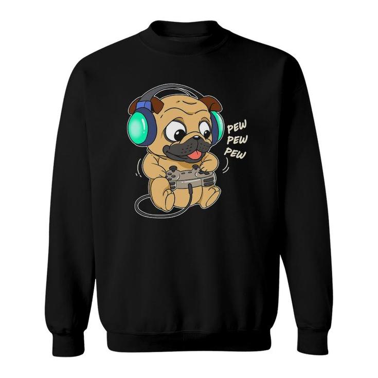 Cute Gaming Pug Pew Video Game Computer Player Sweatshirt