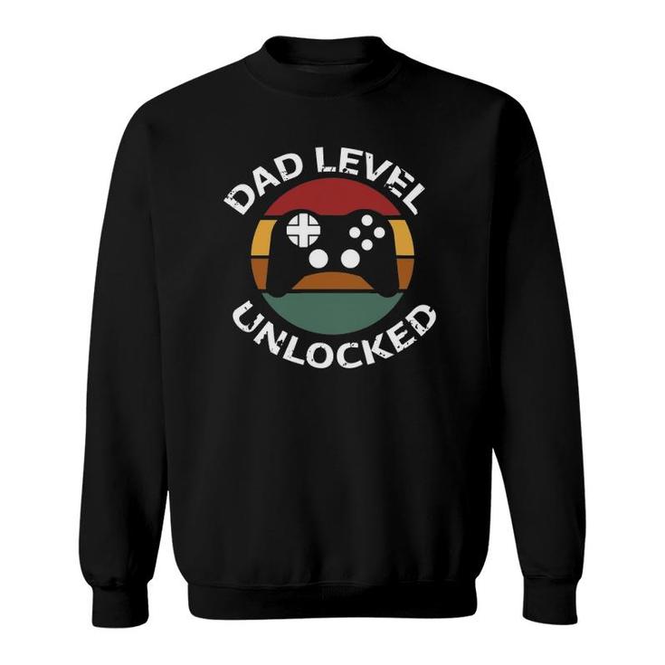 Dad Level Unlocked With Games Controler Fathers Day For Dad Sweatshirt