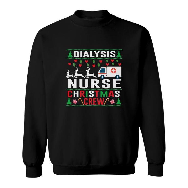 Dialysis Nurse Christmas Crew Nurse Graphics New 2022 Sweatshirt