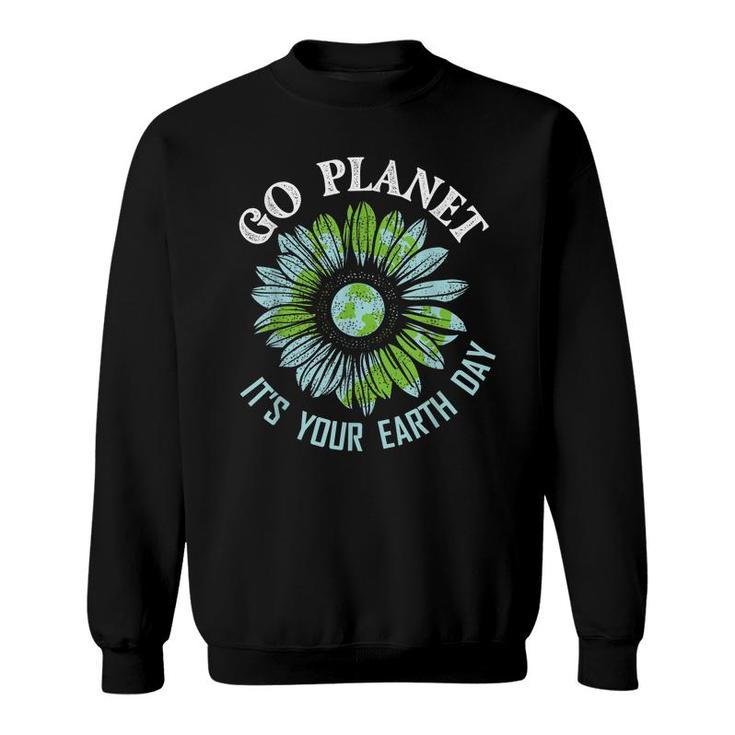 Earth Day Planet Anniversary Earth Day Sunflower Everyday  Sweatshirt