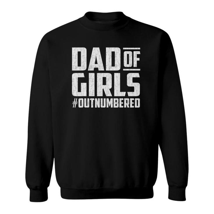Fathers Day Gift From Daughters Dad Of Girls Matching Family Sweatshirt