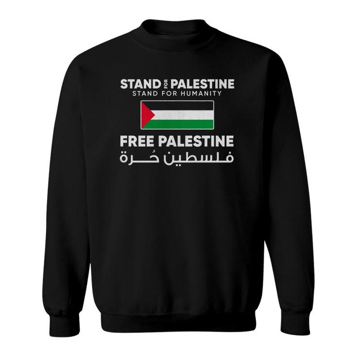Free Palestine Flag - Stand For Palestine - Free Gaza Arabic Sweatshirt