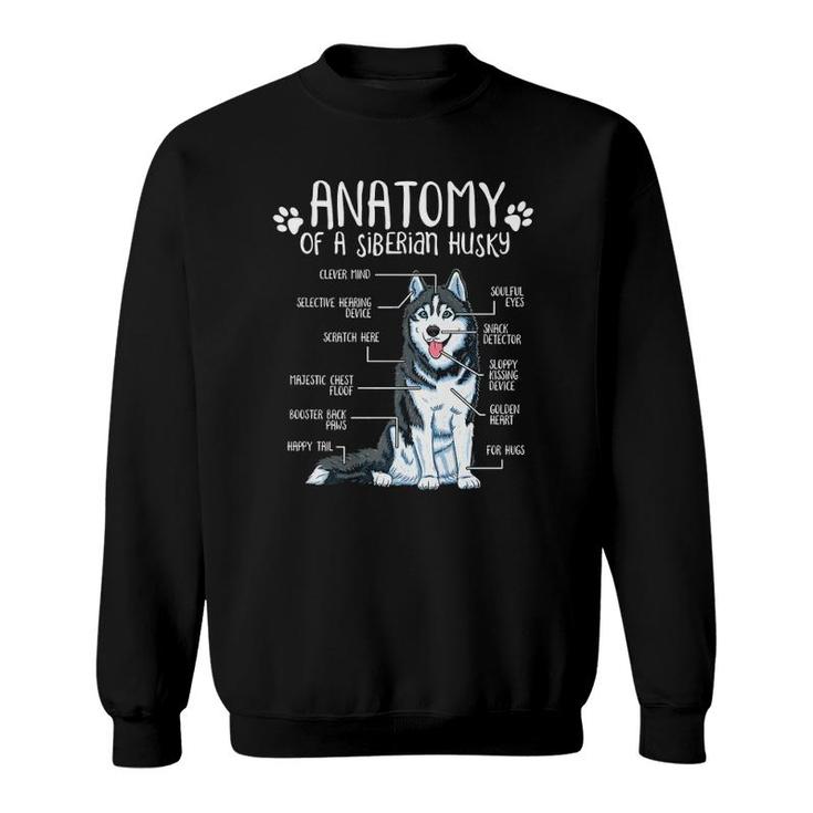 Funny Anatomy Siberian Husky Dog Lover  Sweatshirt