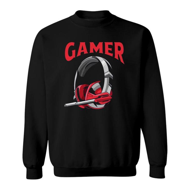 Gamer  Gift For Video Game Lover Video Games Sweatshirt