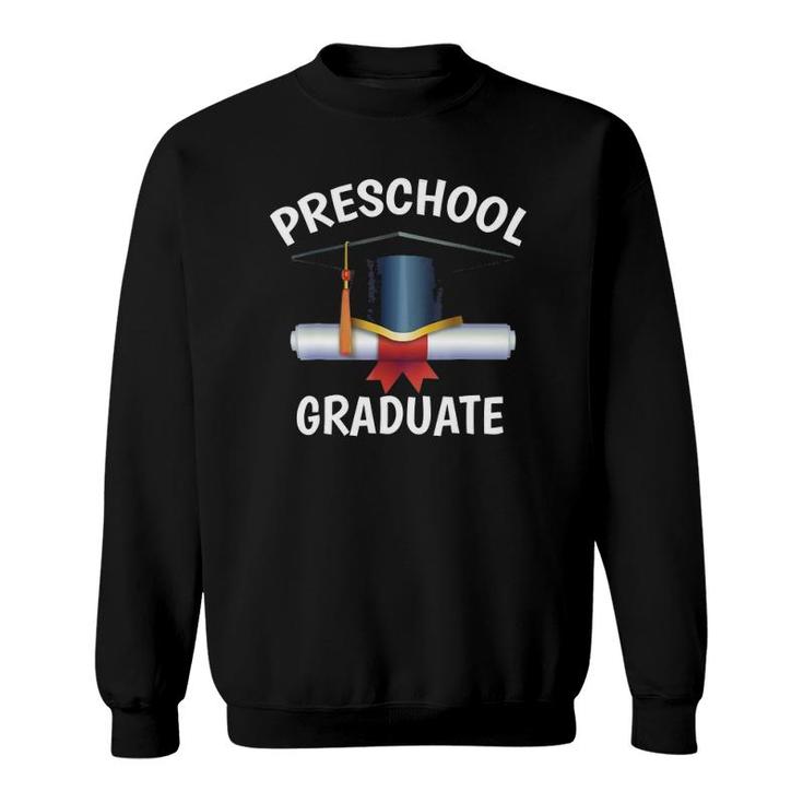 Graduation  Preschool Graduategift Sweatshirt