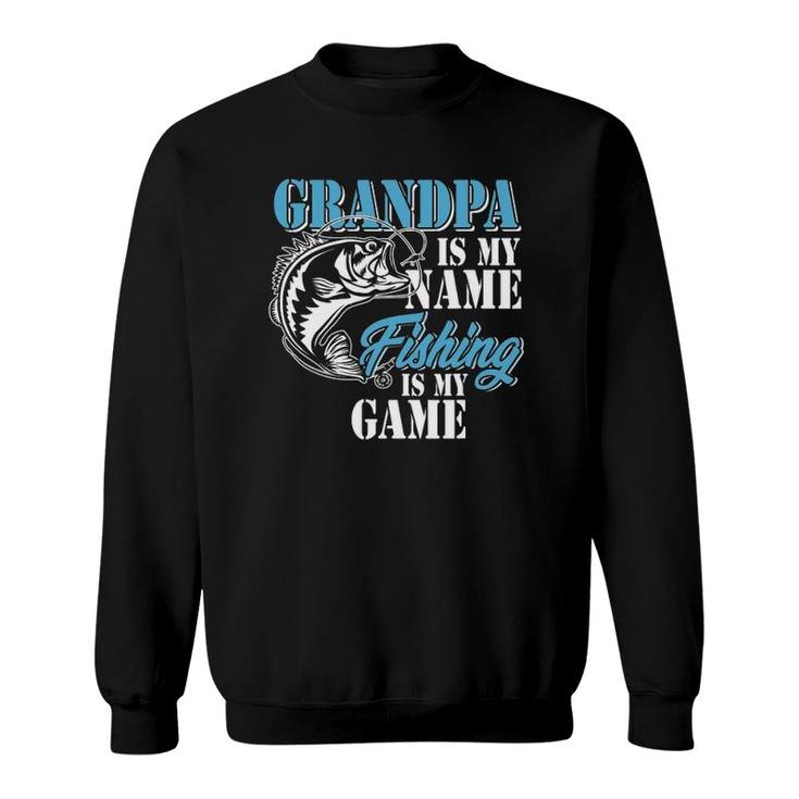 Grandpa Is My Name Fishing Is My Game Papa Fishing Men's T-Shirt 