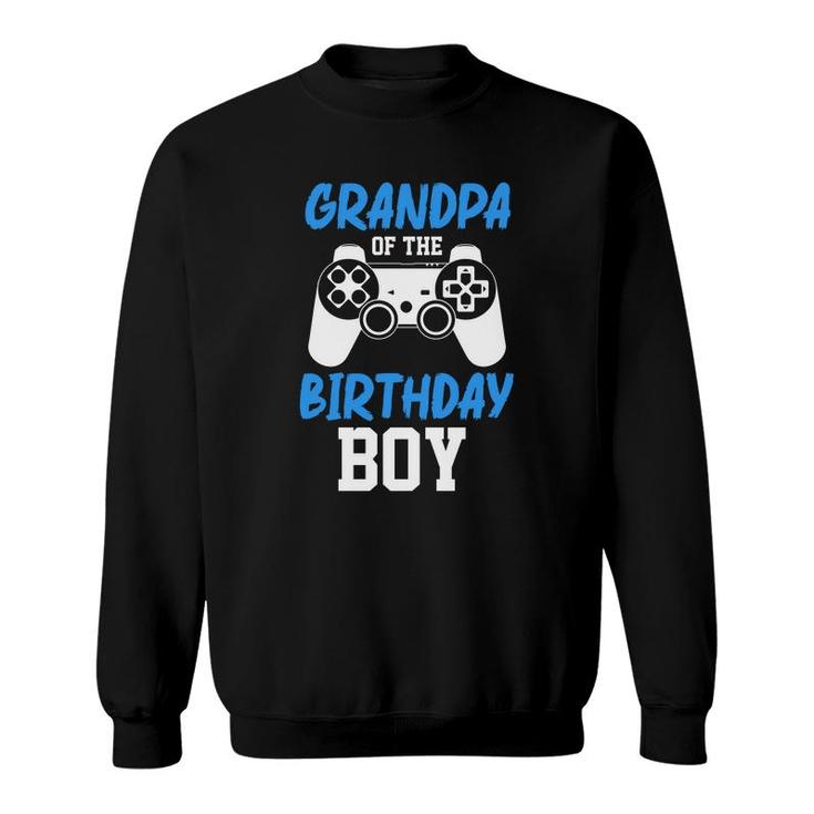 Grandpa Of The Birthday Boy Matching Video Gamer Blue Great Sweatshirt