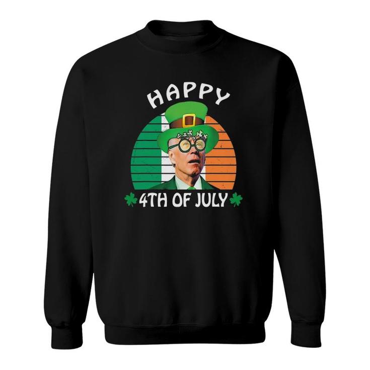 Happy 4Th Of July Joe Biden Leprechaun St Patricks Day Sweatshirt