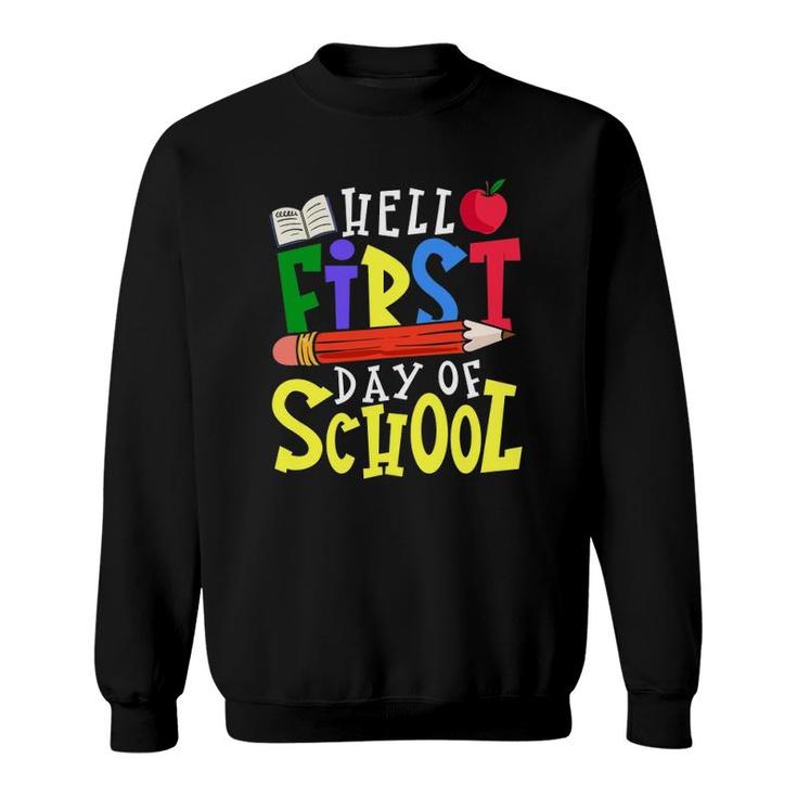 Hello First Day Of School Teacher Student Apple Pencil Book Sweatshirt